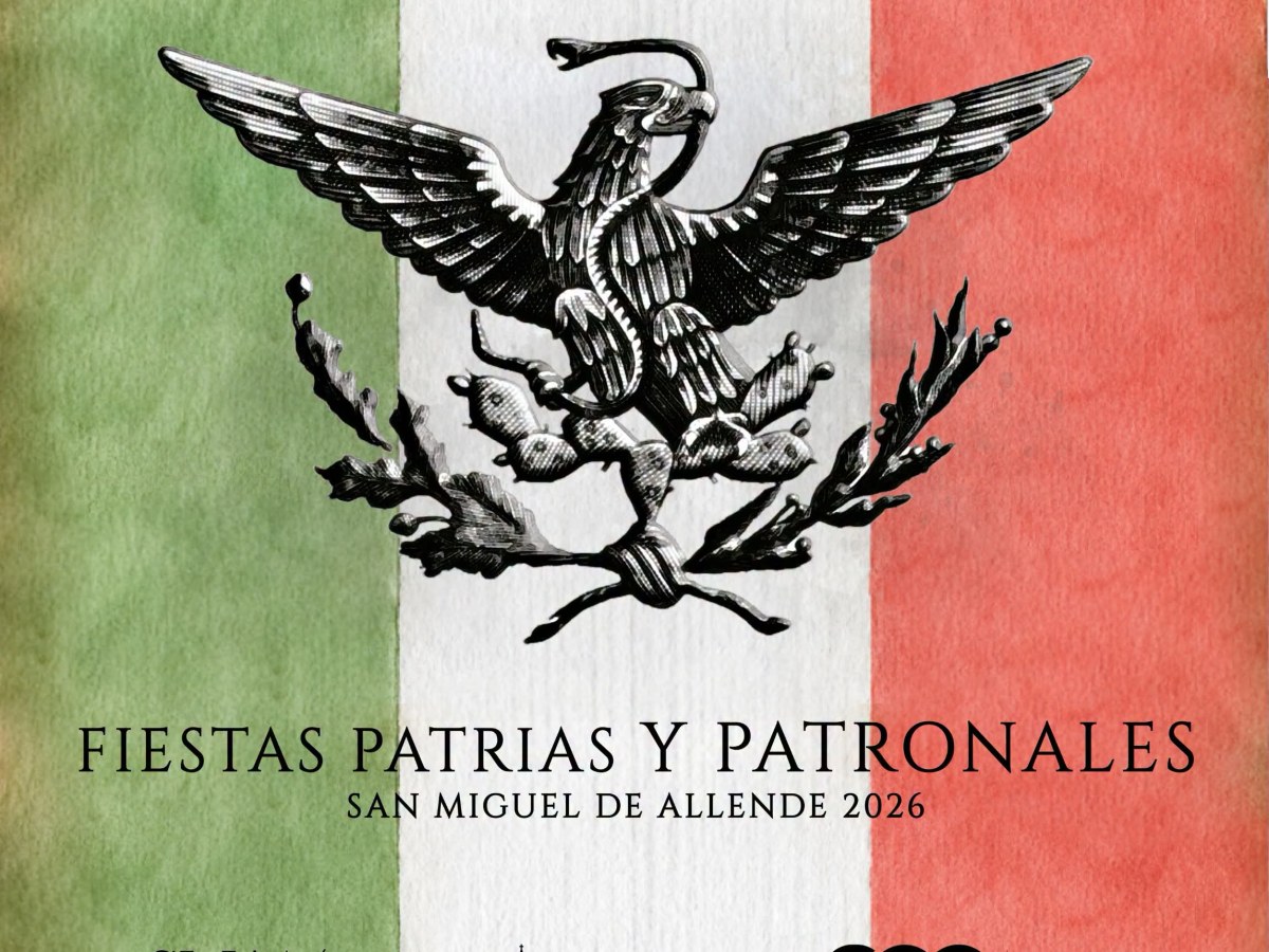 PROGRAMA DE FIESTAS PATRIAS Y PATRONALES DE SAN MIGUEL DE ALLENDE 2026
